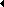 Click image for larger version

Name:	Arrow_Left_Black.gif
Views:	452
Size:	49 Bytes
ID:	224637